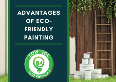 Benefits of Eco-Friendly Painting